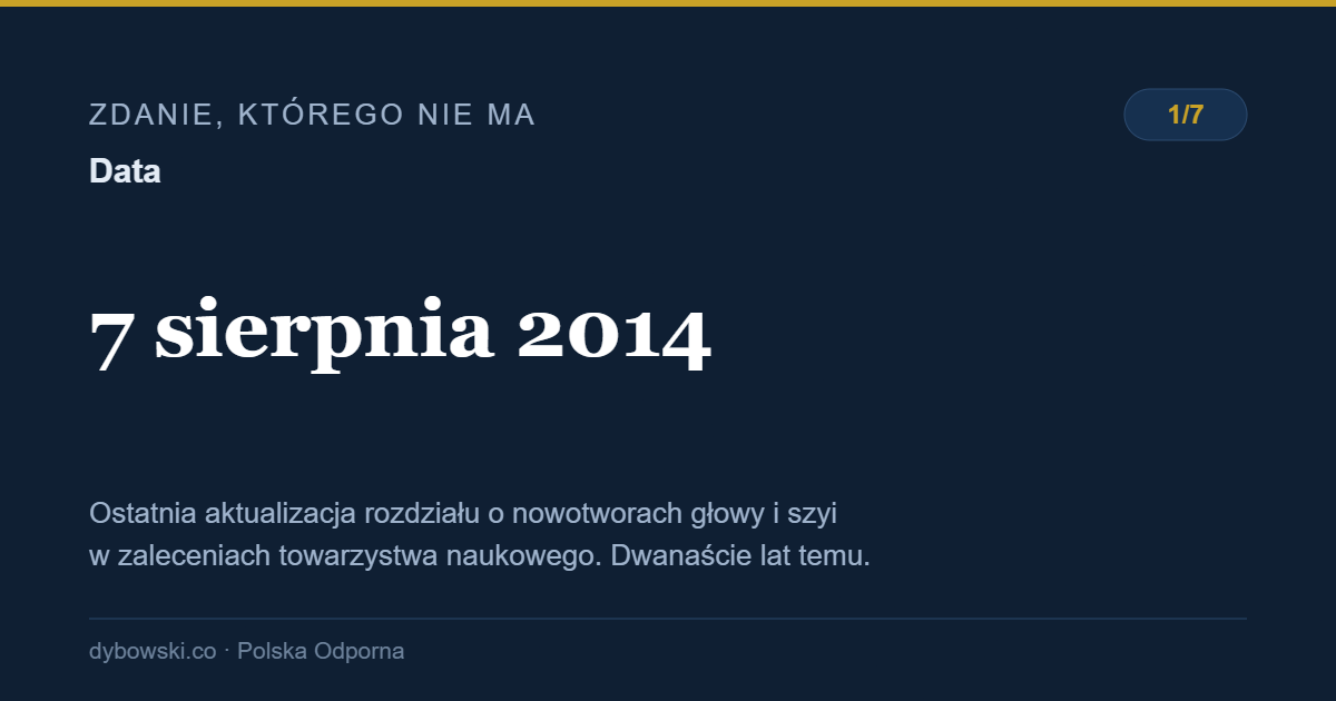 Zdanie, którego nie ma. Luka regulacyjna w aktualizacji wytycznych onkologicznych
